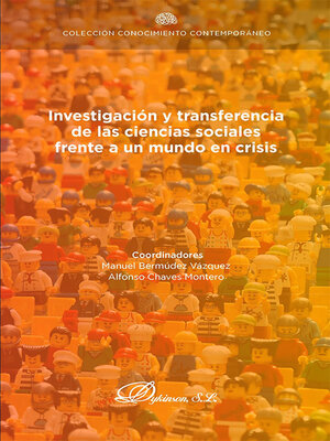 cover image of Investigación y transferencia de las ciencias sociales frente a un mundo en crisis